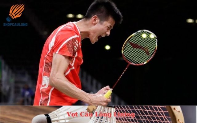 Vợt Cầu Lông Lining