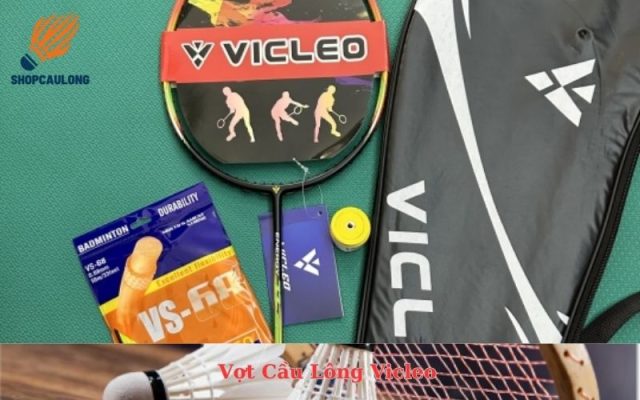 Vợt Cầu Lông Vicleo