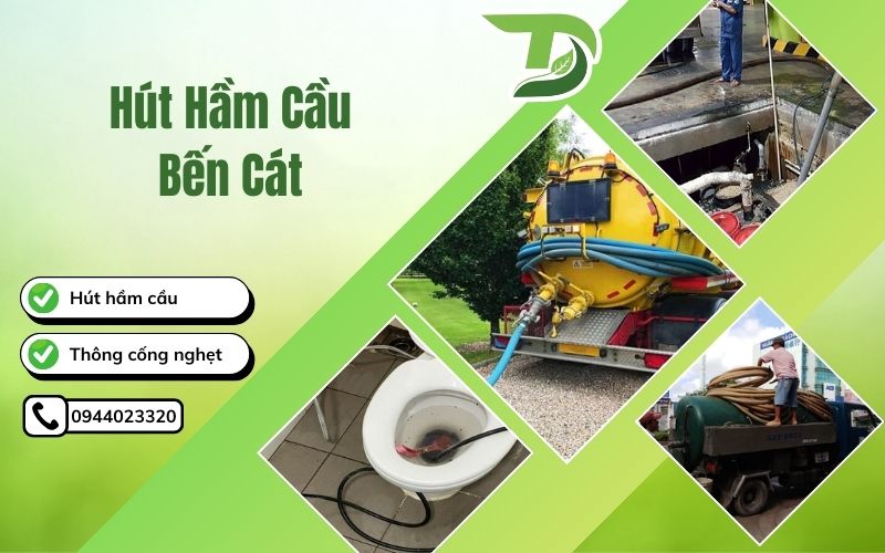 hút hầm cầu bến cát uy tín