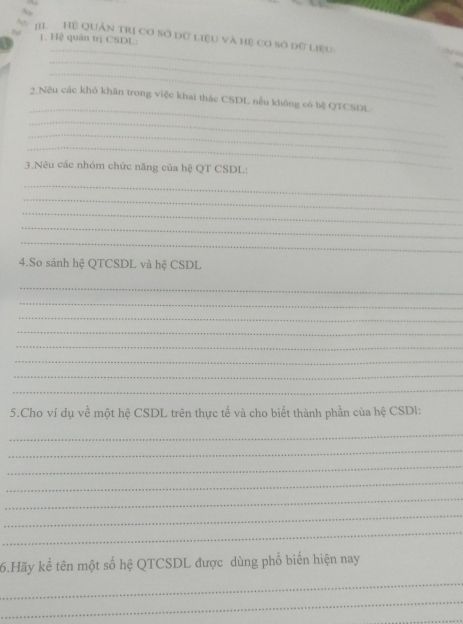 Đề bài tự luận gồm 6 câu hỏi về hệ quản trị cơ sở dữ liệu và hệ cơ sở dữ liệu